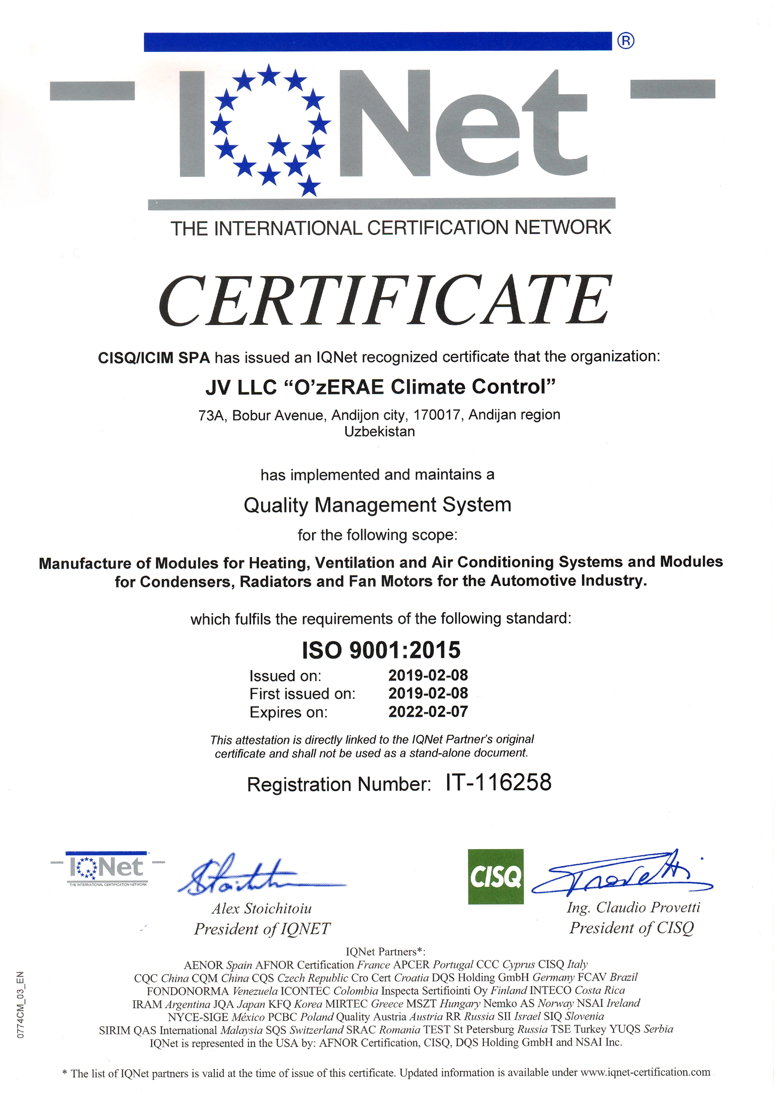 8 февраля 2019 года органом по сертификации систем менеджмента   «DQS QUALITY SYSTEMS»  был успешно проведен сертификационный аудит  СП ООО "O'zERAE Climate Control" на соответствие требованиям  стандартов системы менеджмента качества ISO 9001:2015 и IATF