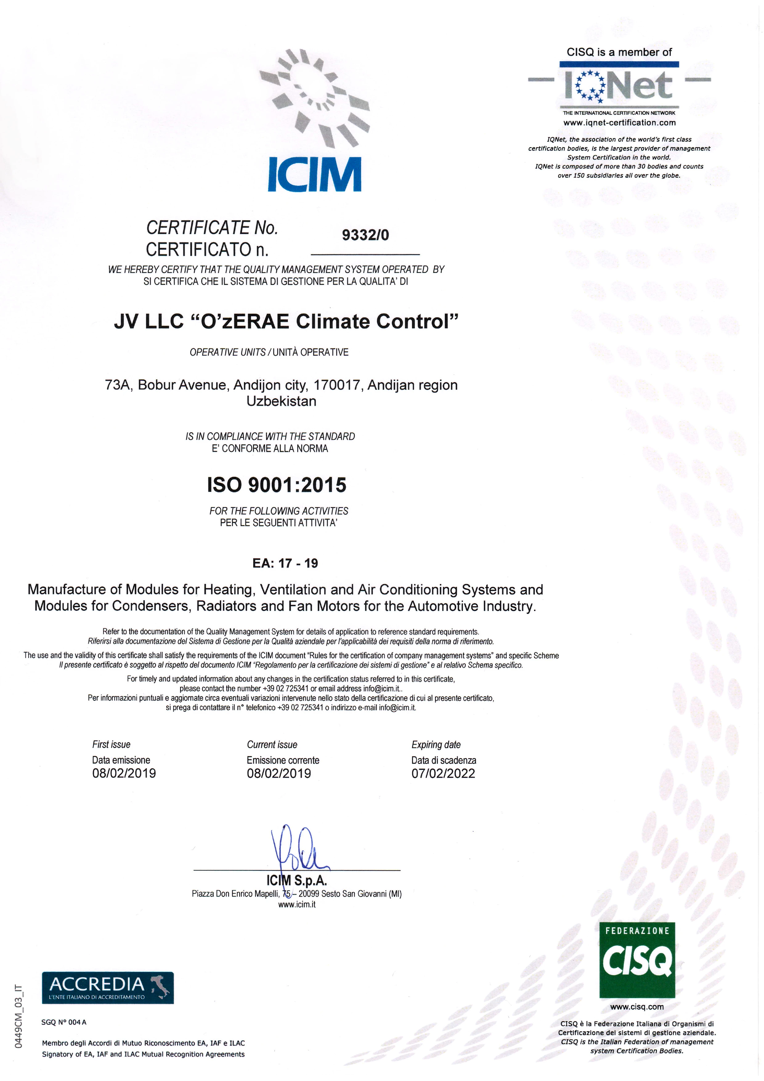 On February 8, 2019, the certification body for management systems "DQS QUALITY SYSTEMS" successfully conducted a certification audit of the joint venture "O'ZERAE Climate Control" LLC